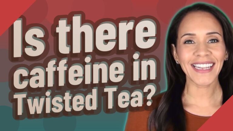 Does Twisted Tea Have Caffeine? Caffeinated Beverage Clarification